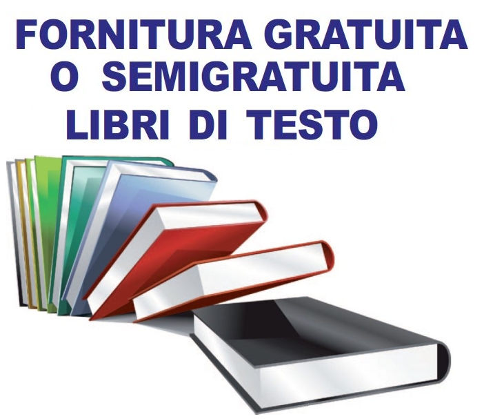 Fornitura gratuita o semigratuita LIBRI DI TESTO 2024/2025