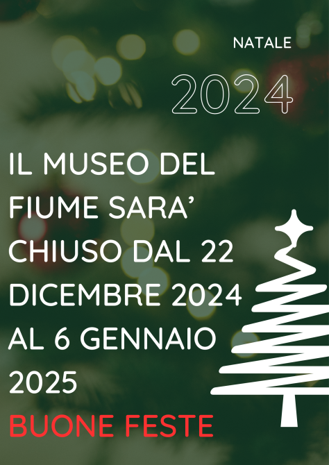 Chiusura Museo del Fiume